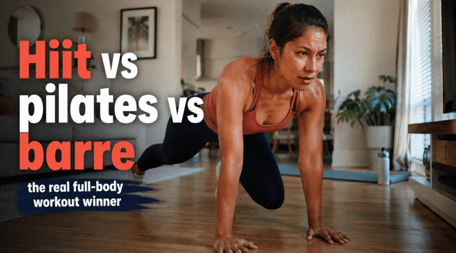 Compare hiit, pilates, and barre for a full-body workout